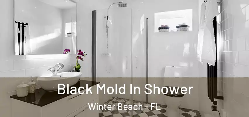  Black Mold In Shower Winter Beach - FL